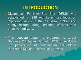 The head office is in kota samarahan. Construction Of Bulk Blend Fertizer Plant Ppt Download