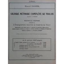 DANIEL Raoul Grande Méthode Complète de Violon 2e Partie Violon
