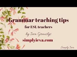 How To Teach Grammar To Esl Students Read About Inductive Vs Deductive Grammar Teaching And Get Ideas For Teaching Grammar How To Teach Grammar Esl Teaching
