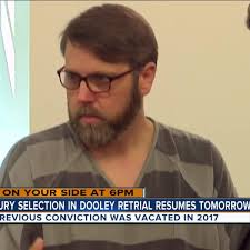 Jury selection in Dooley retrial resumes Tuesday