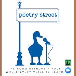 Poetry Street: The Room Without a Roof Where Every...
