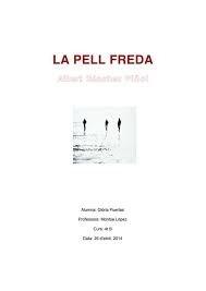 Comentari de text La pell freda