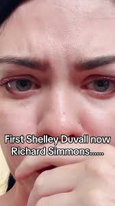 Why….#fypage #shelleyduvall #richardsimmons #sad #rip #viralvideo #xybca