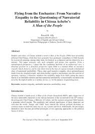 Pdf Flying From The Enchanter From Narrative Empathy To The Questioning Of Narratorial Reliability In Chinua Achebe S A Man Of The People