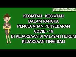 Kejaksaan agung (disingkat kejakgung atau kejagung) adalah lembaga kejaksaan yang berkedudukan di ibu kota negara republik indonesia, yang bertanggung jawab langsung di bawah presiden dan daerah hukumnya meliputi wilayah kekuasaan negara indonesia. Cegah Virus Covid 19 Sebagai Pengamanan Sumber Daya Organisasi Kejati Bali Www Kejari Bangli Go Id