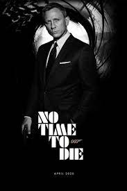 Watch No Time To Die 2020 Online 123movies James Bond Movie Posters James Bond Movies James Bond