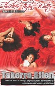 Thicker than Water by Takerra Allen | Goodreads