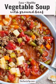 Easy Vegetable Soup With Ground Beef Easy Vegetable Beef Soup Beef Soup Recipes Easy Vegetable Soup