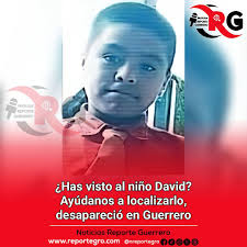 Has visto al niño David? Ayúdanos a localizarlo, desapareció en #Guerrero  ◾Ante el temor de que este siendo víctima de algún delito, la familia del  menor, David Dircio Prisciliano, de 11 años
