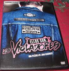 Maybe you would like to learn more about one of these? Ellos Son Los Violadores 2009 Imdb