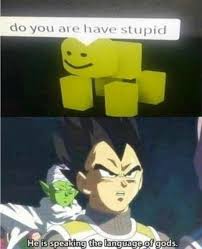 Do You Are Have Stupid Roblox Memes Funny Memes Roblox Funny