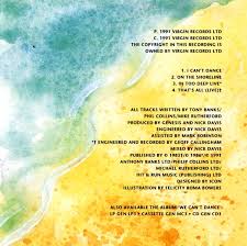 The album sounds better than ever, and feel just as delightful to listen to now, as it did then. I Can T Dance Diskografiya Genesis Singly