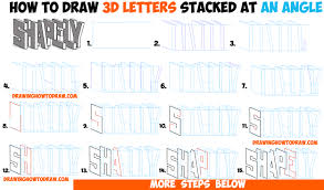 Step by step tutorial by xgingerwr on deviantart. How To Draw 3d Letters Stacked And At An Angle Easy Step By Step Drawing Tutorial For Beginners How To Draw Step By Step Drawing Tutorials