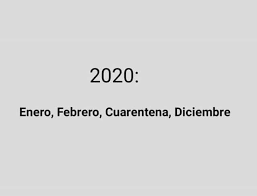 dopl3r.com - Memes - 2020 Enero Febrero Cuarentena Diciembre