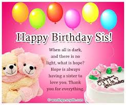 Birthday Messages Birthday Wishes For Sister Funny Pin By Ruqayyah Chummon On Birthdays Sister Birthday Quotes Happy Birthday Sister Quotes Birthday Wishes For Sister
