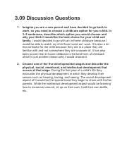 Check out these nine questions parents ask most often and get some expert insight. 3 09 Parenting Pdf 3 09 Discussion Questions 1 Imagine You Are A New Parent And Have Decided To Go Back To Work So You Need To Choose A Childcare Course Hero