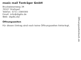 Check spelling or type a new query. á… Offnungszeiten Music Mail Tontrager Gmbh Bruckwiesenweg 34 In Stuttgart