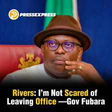 The governor of Rivers state, Sim Fubara, says he is not scared of  anything, noting that the worst that could happen is having to leave the  office. He stated this today, March
