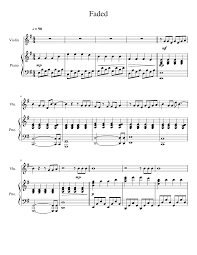 Free easy piano scores for beginners. Faded Violin Sheet Music For Piano Violin Solo Musescore Com