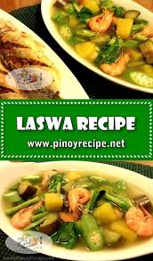 Laswa Recipe Recipe Filipino Vegetable Dishes Recipes Dinengdeng Recipe