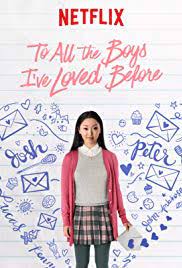 A teenage girl's secret love letters are exposed and wreak havoc on her love life. Watch To All The Boys Ive Loved Before 2018 In For Free On 123movies