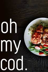 We Re A Little Shellfish With Good Food Fish Recipes Recipes Food Quotes