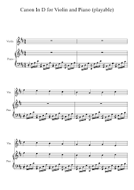 Also see the musical canon, pachelbel, that is by elaine fine. Canon In D For Violin And Piano Playable Sheet Music For Piano Violin Solo Musescore Com