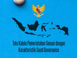 Feb 05 2021 otomatisasi tata kelola humas dan keprotokolan smk kelas 11 contoh soal dan jawaban ukk mengelola dana. Pelaksanaan Pemerintahan Sesuai Dengan Karakteristik Good Governance