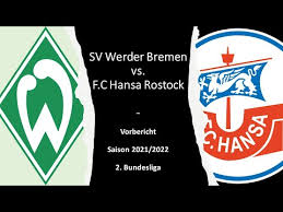 Werder bremen spielt gegen hansa rostock am 5. Ytq8vaatiwrvgm