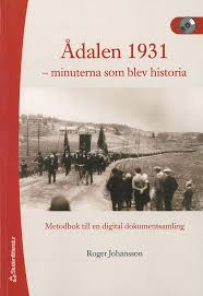 Use custom templates to tell the right story for your business. Adalen 1931 Minuterna Som Blev Historia Metodbok Till En Digital Dokumentsamling Www Blekingesf Se