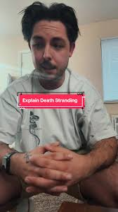 Understanding Death Stranding 2: A Beginner's Guide