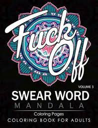 Our editors independently research, test, and recommend the best products; Swear Word Mandala Coloring Pages Volume 3 James B Hall Book In Stock Buy Now At Mighty Ape Australia