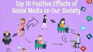 10+ Positive Effects of Social Media on Our Society