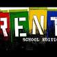 RENT - HS Edition