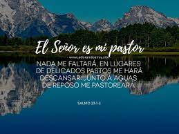29 de marzo de 2021. Salmo 23 1 El Senor Es Mi Pastor Adorando Al Rey