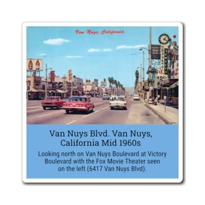 Van Nuys Blvd. Van Nuys, California, USA Mid 1960s 6" X 6" Photo Magnet |  eBay