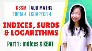 Kssm Form 4 Add Maths Chapter 4 Indices Surds And Logarithms Part 1 Laws Of Indices Kbat Youtube