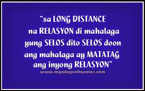True love doesn't mean being inseparable; Quotes About Love And Relationships Tagalog Quotesgram