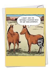 Horse Hip Replacement Card 83 Jpg 578 840 Pixels Funny Cartoons Funny Greetings Funny Birthday Cards
