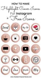We're offering a set of free instagram highlights cover templates you can edit and download from your creatopy account with only a few clicks. How To Create Instagram Stories Highlight Covers Free Icons Emily Marie S Tips Tricks
