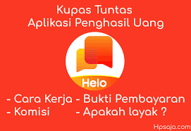 Daftar lengkap aplikasi penghasil uang tambahan menggunakan ponsel pintar (ios dan android) dalam rupiah, dolar atau rewards yang tercepat dan terbanyak. Aplikasi Helo Penghasil Uang Beneran Atau Nipu Cek Fakta Disini