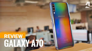 Samsung Galaxy A70 Review Youtube