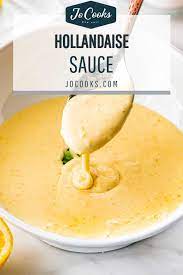 Homemade Hollandaise Sauce This Recipe Will Give You Two Methods For Making This Buttery And Perfectly Velvety Sauce Fi Hollandaise Sauce Recipes Hollandaise