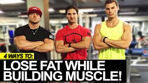 gain muscle lose body fat at same time