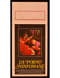locandina LA PORNO NINFOMANE monique vita anne libert erotico B265