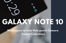 2 download samsung galaxy camera hide hd wallpapers 2019. Download New Hole Punch Wallpapers For Galaxy Note 10 Note10