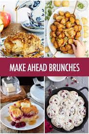 In fact, i would actually call not preparing ahead a rookie mistake. Make Ahead Brunch Ideas For Entertaining Food Bloggers Of Canada