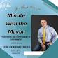 Minute with the Mayor event in Artesia, NM