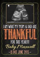 Maybe you would like to learn more about one of these? Thanksgiving Pregnancy Announcement