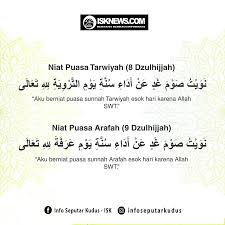 Diawali dengan niat saat sahur, puasa arafah diakhir dengan berbuka saat magrib sebagaimana puasa pada umumnya. Isk Info Jangan Sampe Lupa Info Seputar Kudus Isk Facebook
